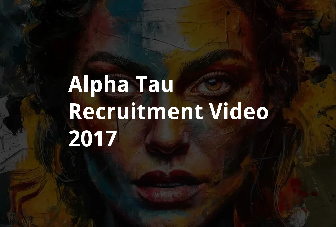 Poster Alpha Tau Recruitment Video (2017)