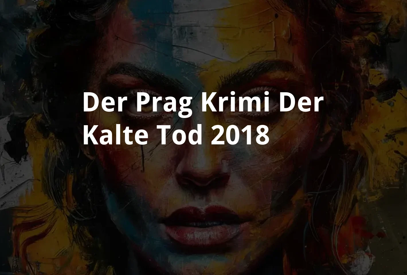 Poster Der Prag-Krimi - Der kalte Tod (2018)