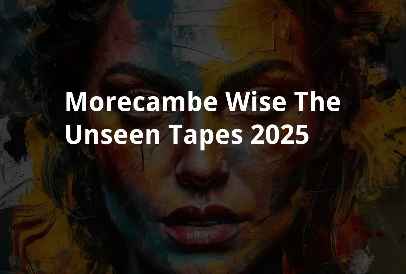 Poster Morecambe & Wise: The Unseen Tapes (2025)