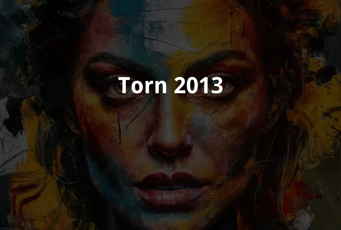 Poster Torn (2013)