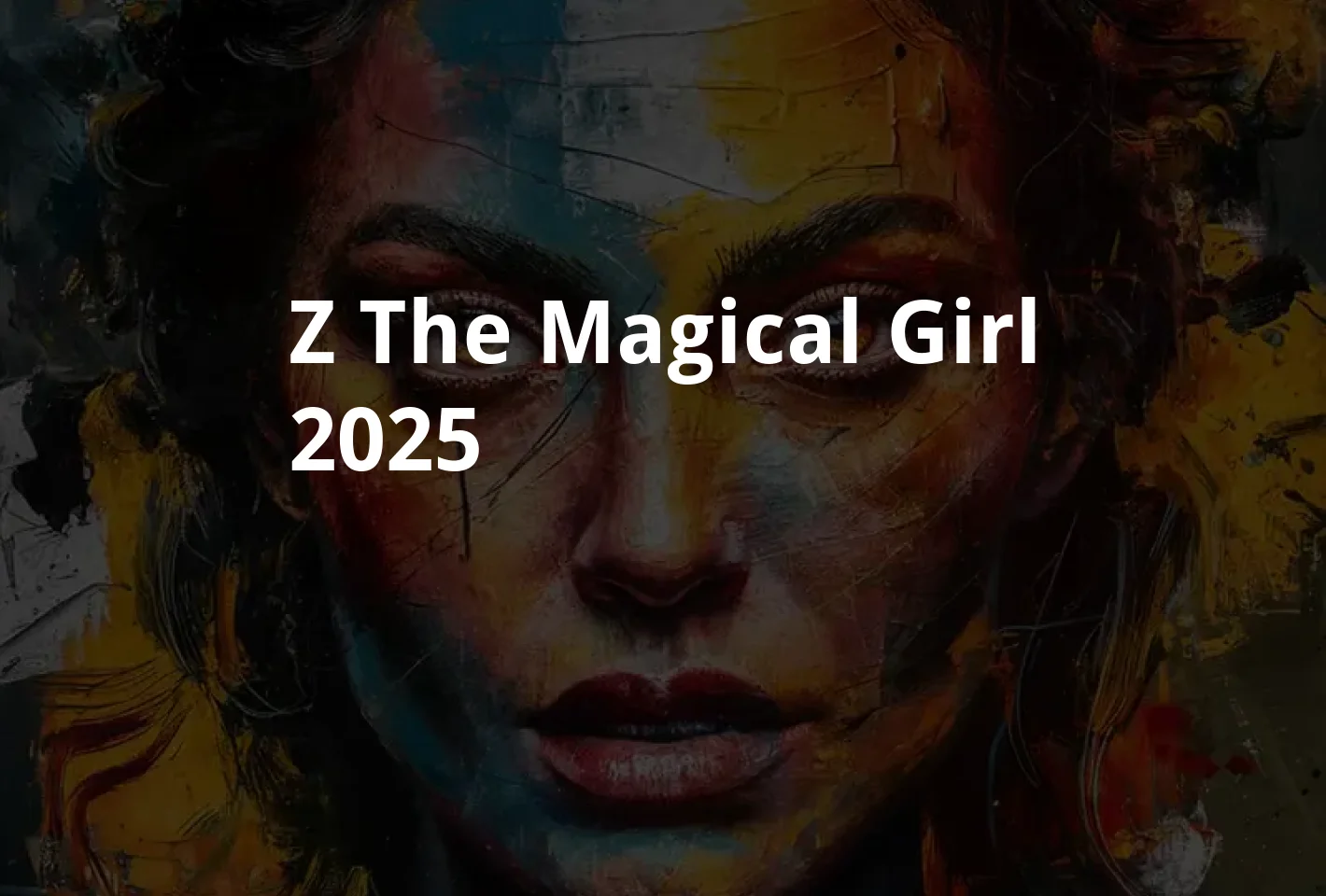 Poster Z! The Magical Girl (2025)