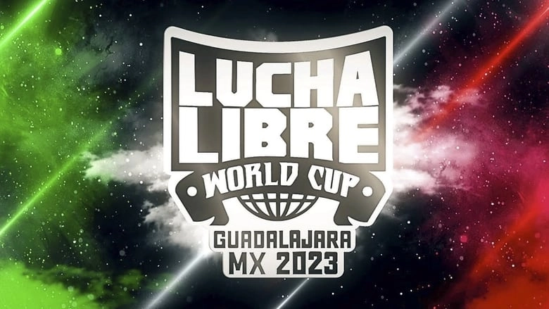 AAA: Lucha Libre World Cup - Guadalajara, MX (2023)