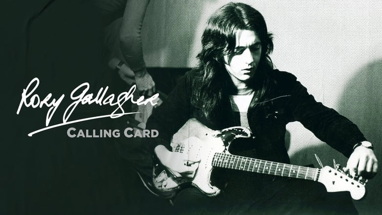 Rory Gallagher: Calling Card (2024)