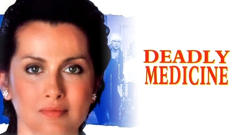 Deadly Medicine (1991)