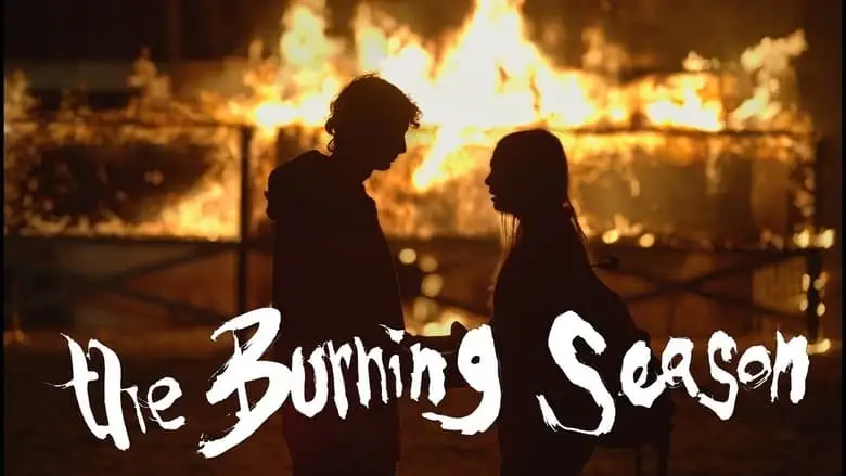 The Burning Season (2024)