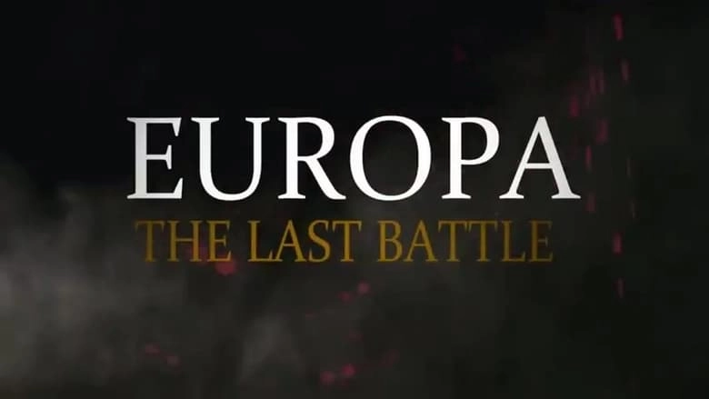 Europa: The Last Battle (2017)