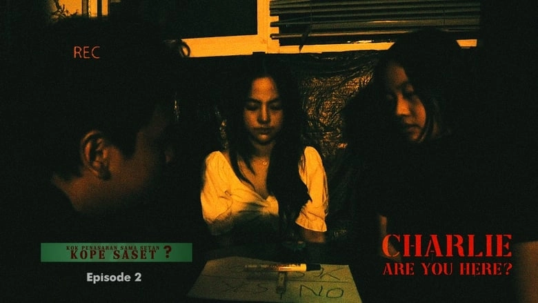 Kok Penasaran Sama Setan? (KoPe SaSet) Eps 2. Charlie Are You Here? (2023)