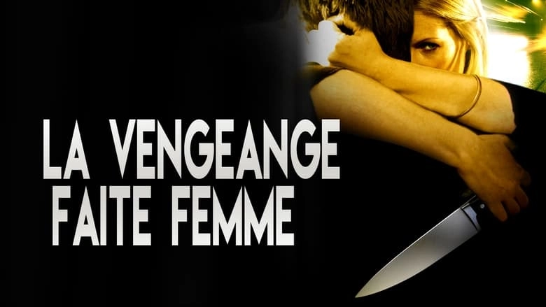 A Woman's Rage (2008)