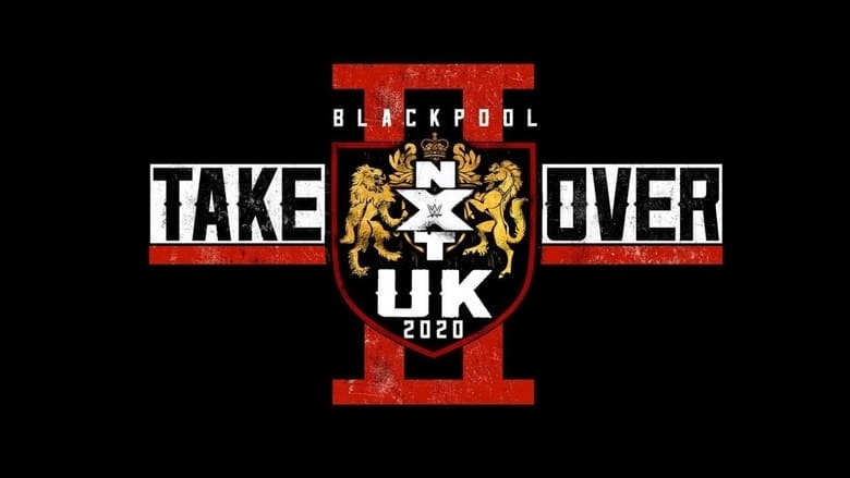 NXT UK TakeOver: Blackpool II (2020)