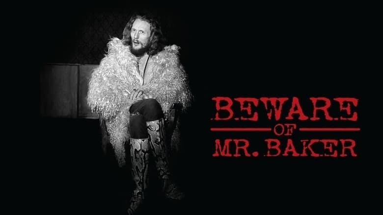 Beware Of Mr. Baker (2012)