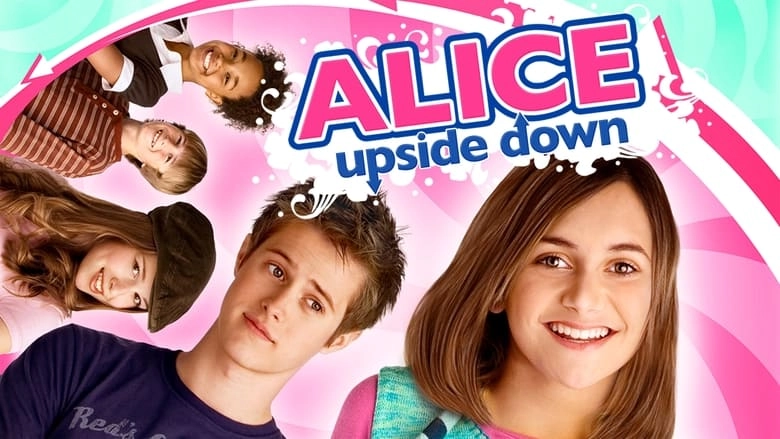 Alice Upside Down (2007)