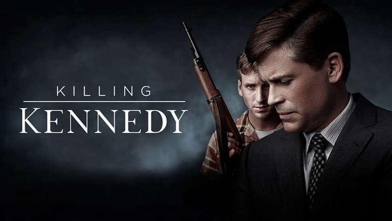 Killing Kennedy (2013)