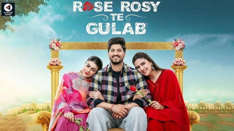 Rose Rosy Te Gulab (2024)