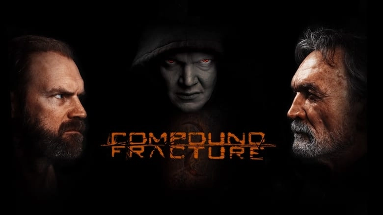 Compound Fracture (2013)