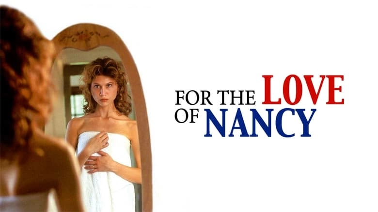 For The Love Of Nancy (1994)