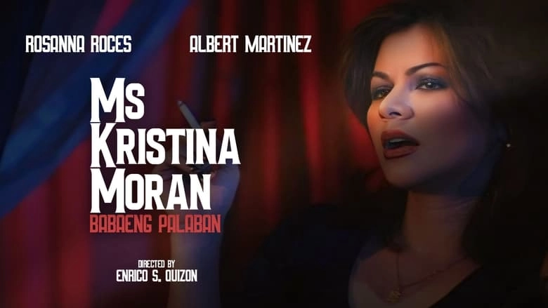 Ms. Kristina Moran: Babaeng Palaban (1999)