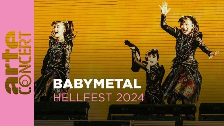 BABYMETAL - Hellfest 2024 (2024)