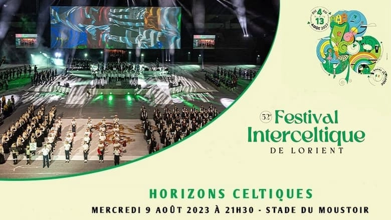 Festival Interceltique De Lorient - Le Grand Spectacle (2023)