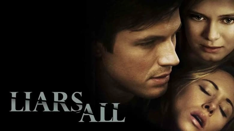 Liars All (2013)