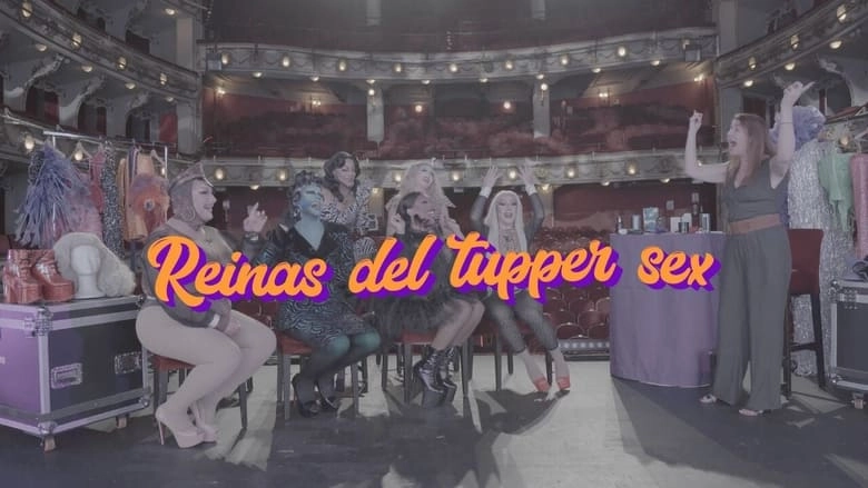 Reinas Del Tupper Sex (2023)