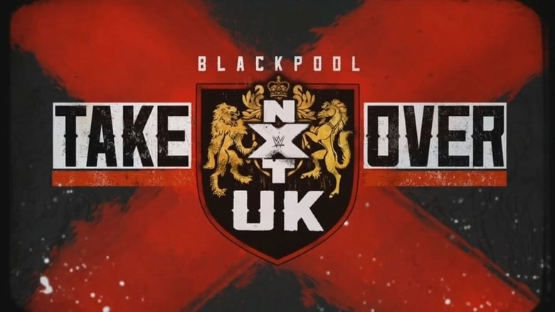 NXT UK TakeOver: Blackpool (2019)