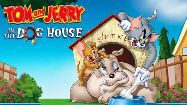 Tom And Jerry: In The Dog House (2012)