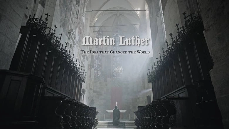 A Return To Grace: Luther's Life And Legacy (2017)