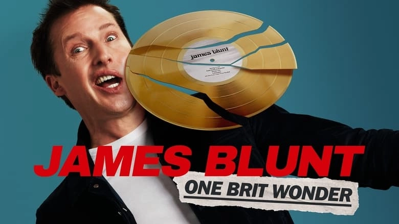 James Blunt: One Brit Wonder (2023)