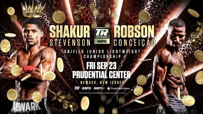 Shakur Stevenson Vs Robson Conceicao (2022)