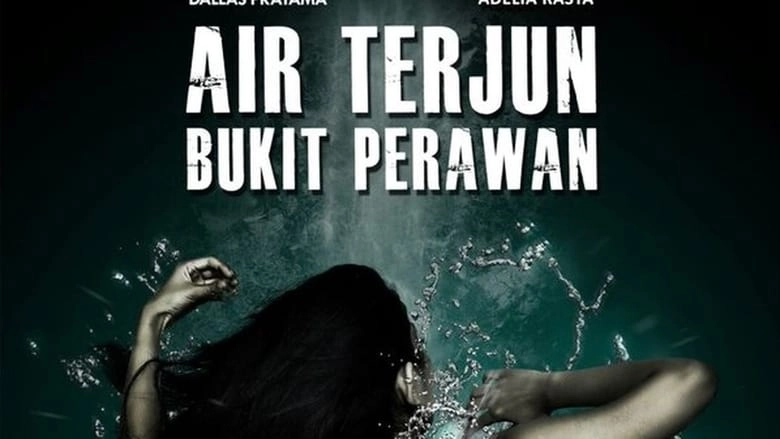 Air Terjun Bukit Perawan (2016)