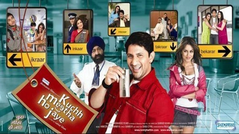 Kuchh Meetha Ho Jaye (2005)