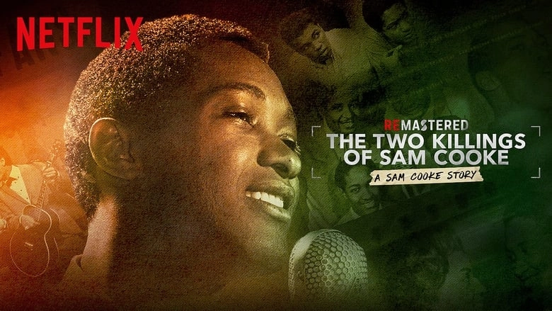 ReMastered: The Two Killings Of Sam Cooke (2019)