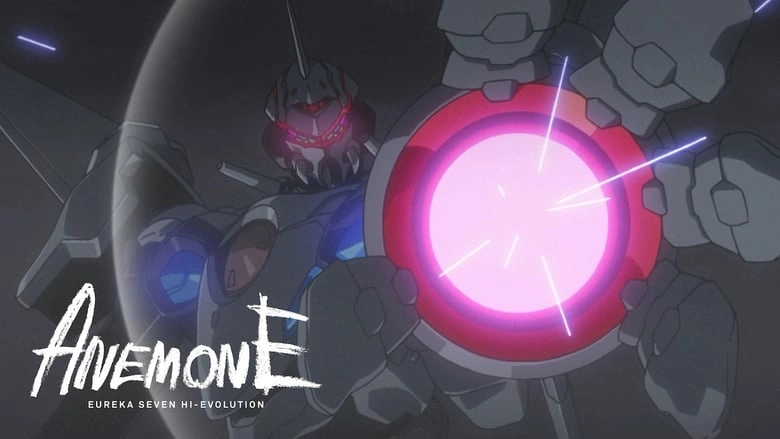 Eureka Seven Hi-Evolution: Anemone (2018)