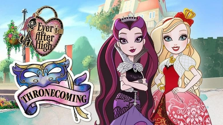 Ever After High: Thronecoming (2014)