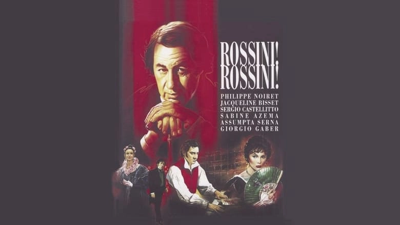 Rossini! Rossini! (1991)