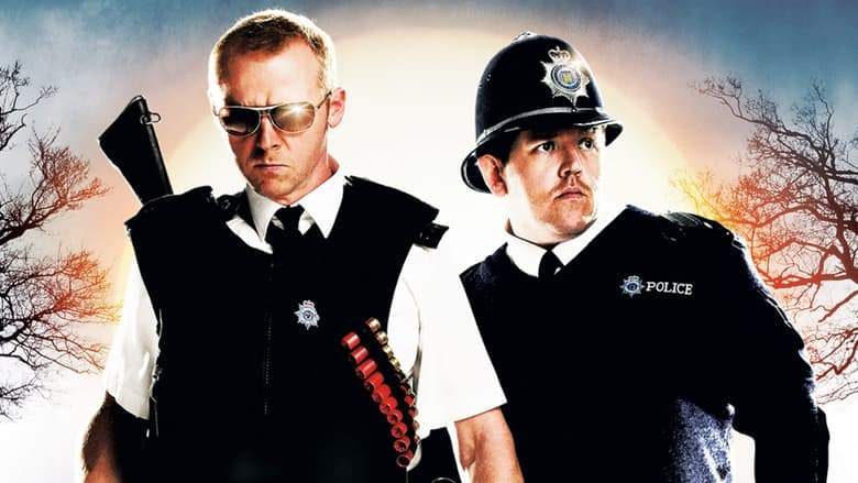 Hot Fuzz (2007)