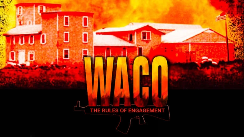 Waco: The Rules Of Engagement (1997)