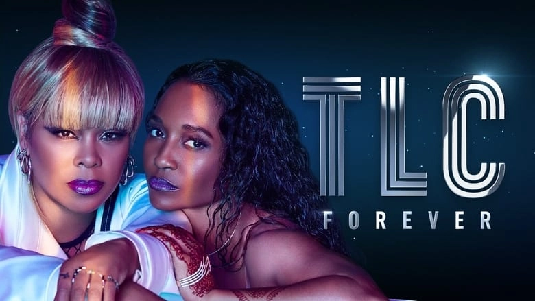 TLC Forever (2023)