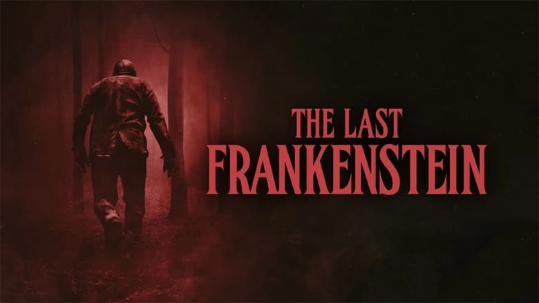 The Last Frankenstein (2021)