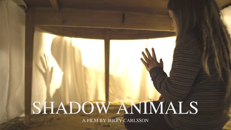 Shadow Animals (2017)