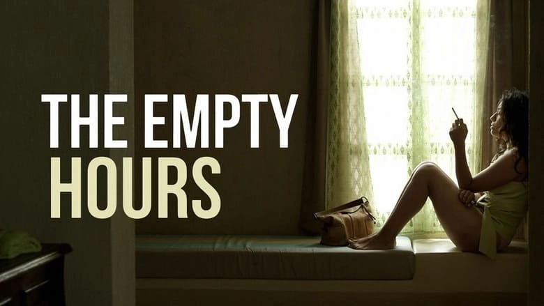 The Empty Hours (2013)