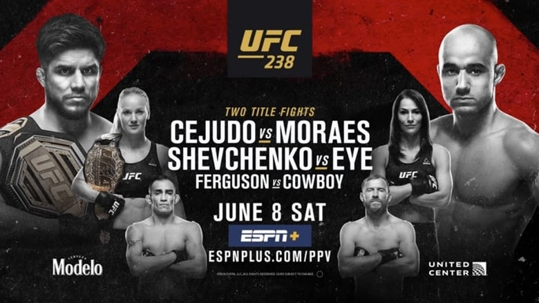 UFC 238: Cejudo Vs. Moraes (2019)