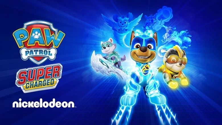 PAW Patrol: Super Charged (2019)