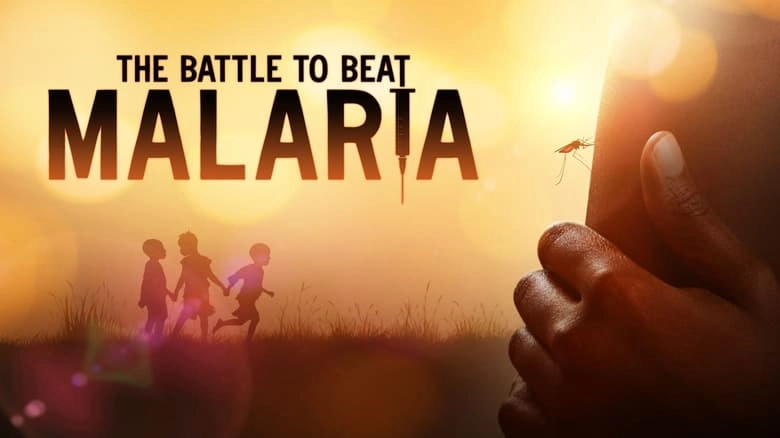 The Battle To Beat Malaria (2024)