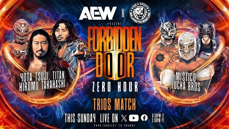 AEW X NJPW Present Forbidden Door: Zero Hour (2024)