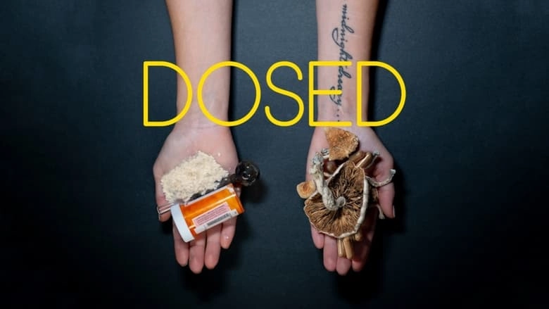 Dosed (2019)