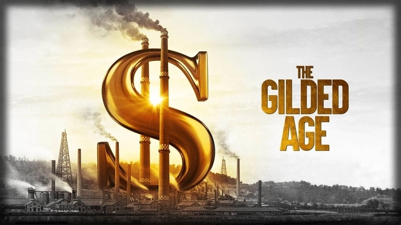 The Gilded Age (2018)