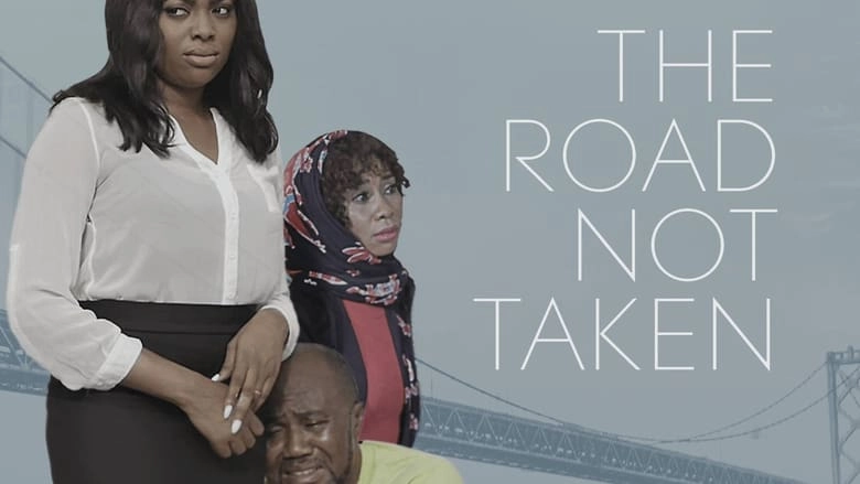 The Road Not Taken (2017)