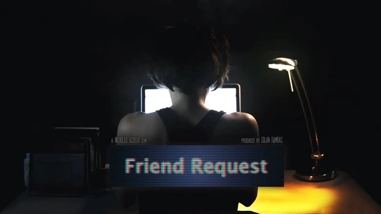 Friend Request (2013)