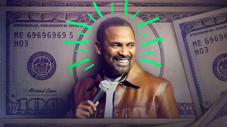 Mike Epps: Ready To Sell Out (2024)